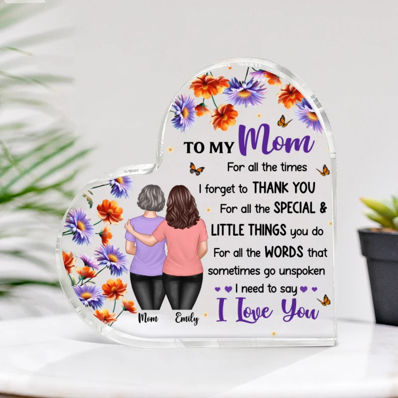 To My Mom I Need To Say I Love You - Personalized Acrylic Block Plaque - Image 6