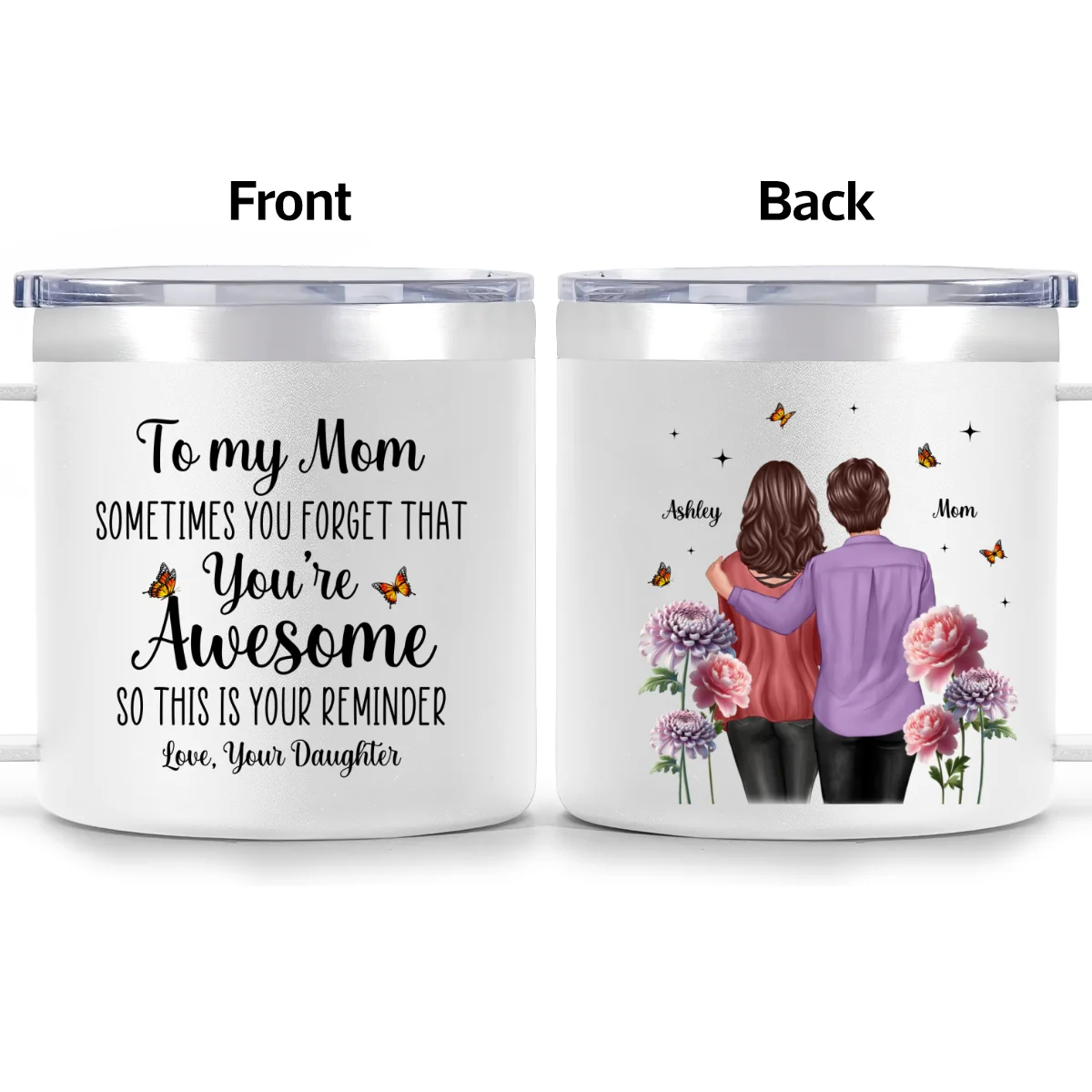 To My Mom You're Awesome Birth Flower - Personalized Stainless Steel Tumbler With Handle - Mother's Day Gift For Mom From Daughter - Image 12