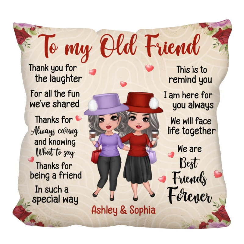To My Old Friend Personalized Pillow (Insert Included) - Image 3