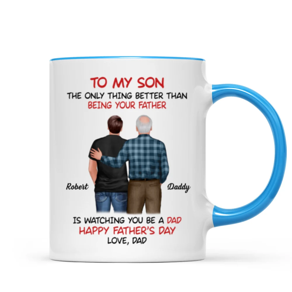 To My Son From Dad Happy Father‘s Day Back View Personalized Mug - Image 10