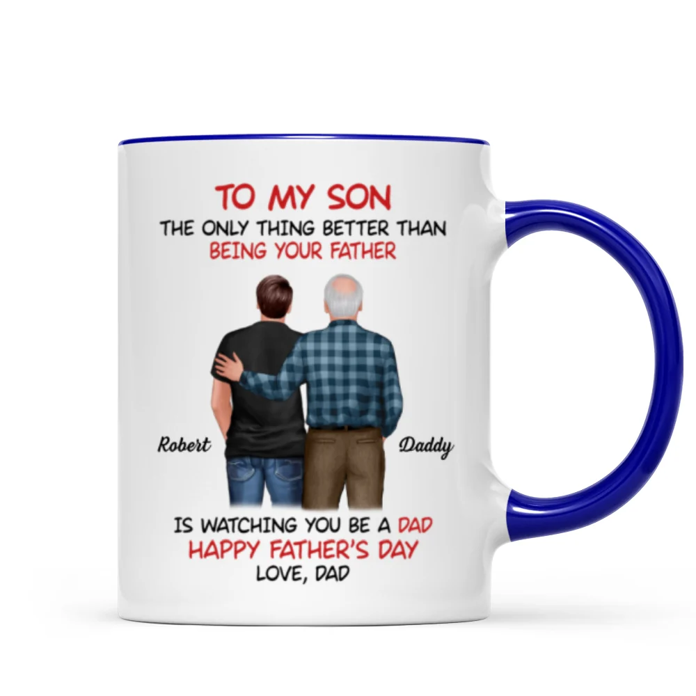 To My Son From Dad Happy Father‘s Day Back View Personalized Mug - Image 8