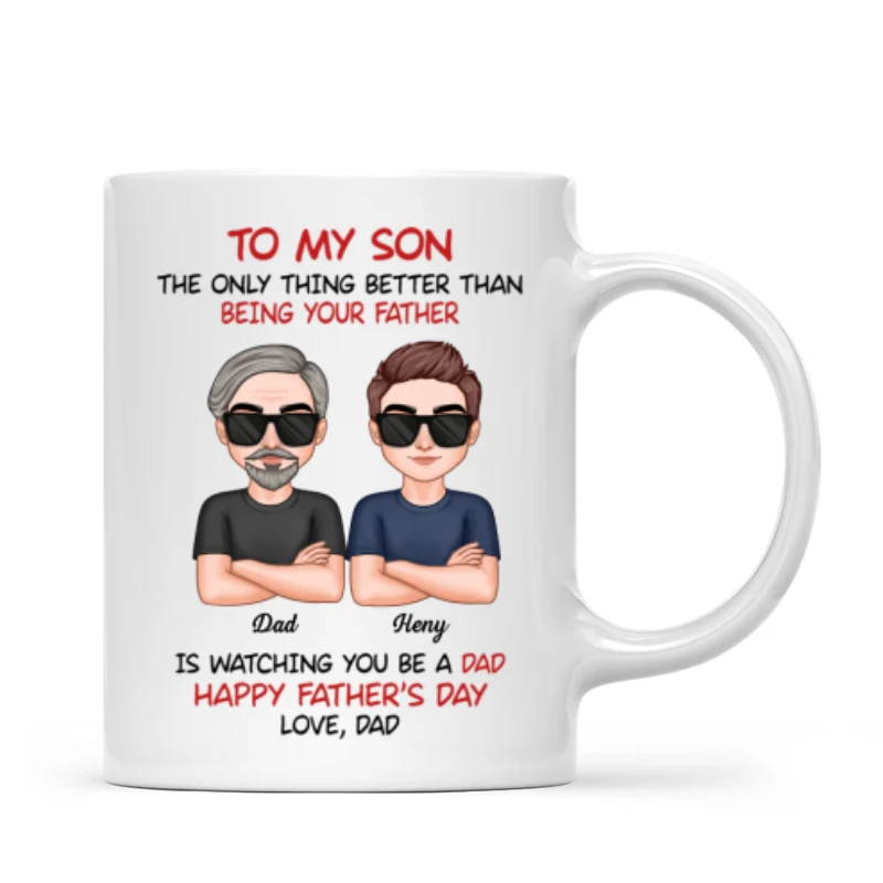 To My Son From Dad Happy Father‘s Day Personalized Mug - Image 6
