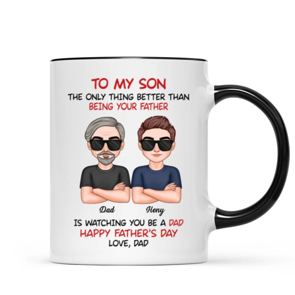 To My Son From Dad Happy Father‘s Day Personalized Mug - Image 7