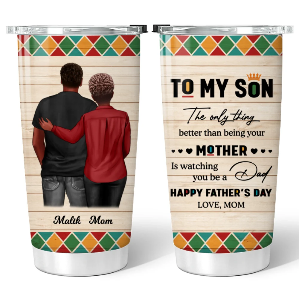 To My Son From Mom Dad Happy Father's Day Black Pride Personalized Tumbler - Image 11