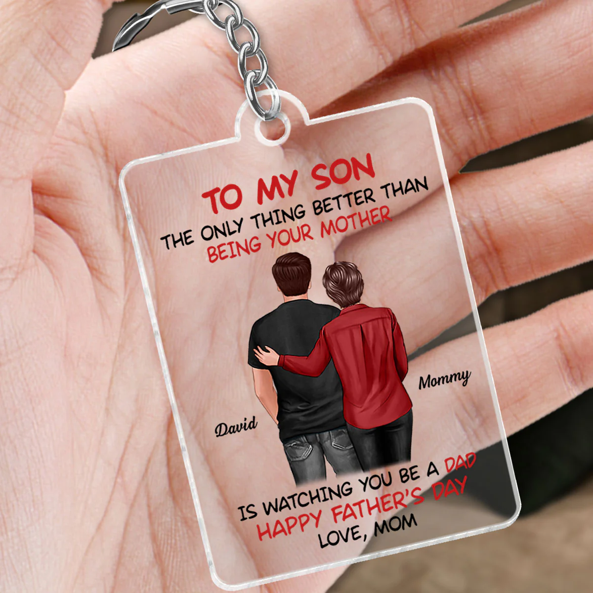 To My Son From Mom Happy Father‘s Day Back View Personalized Acrylic Keychain - Image 4