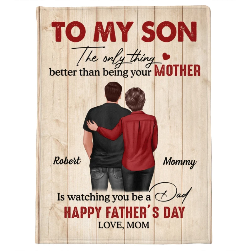 To My Son From Mom Happy Father‘s Day Back View Personalized Fleece Blanket - Image 9
