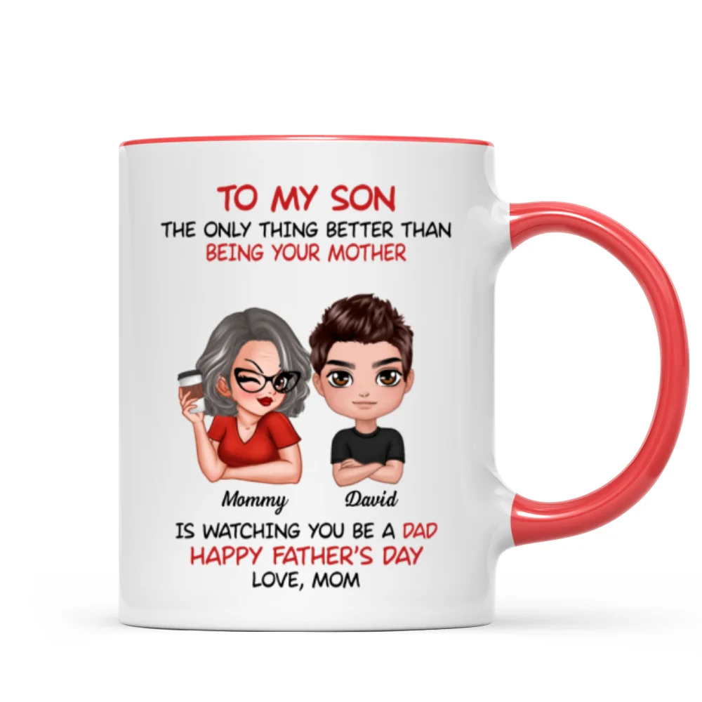 To My Son From Mom Happy Father‘s Day Personalized Mug - Image 9