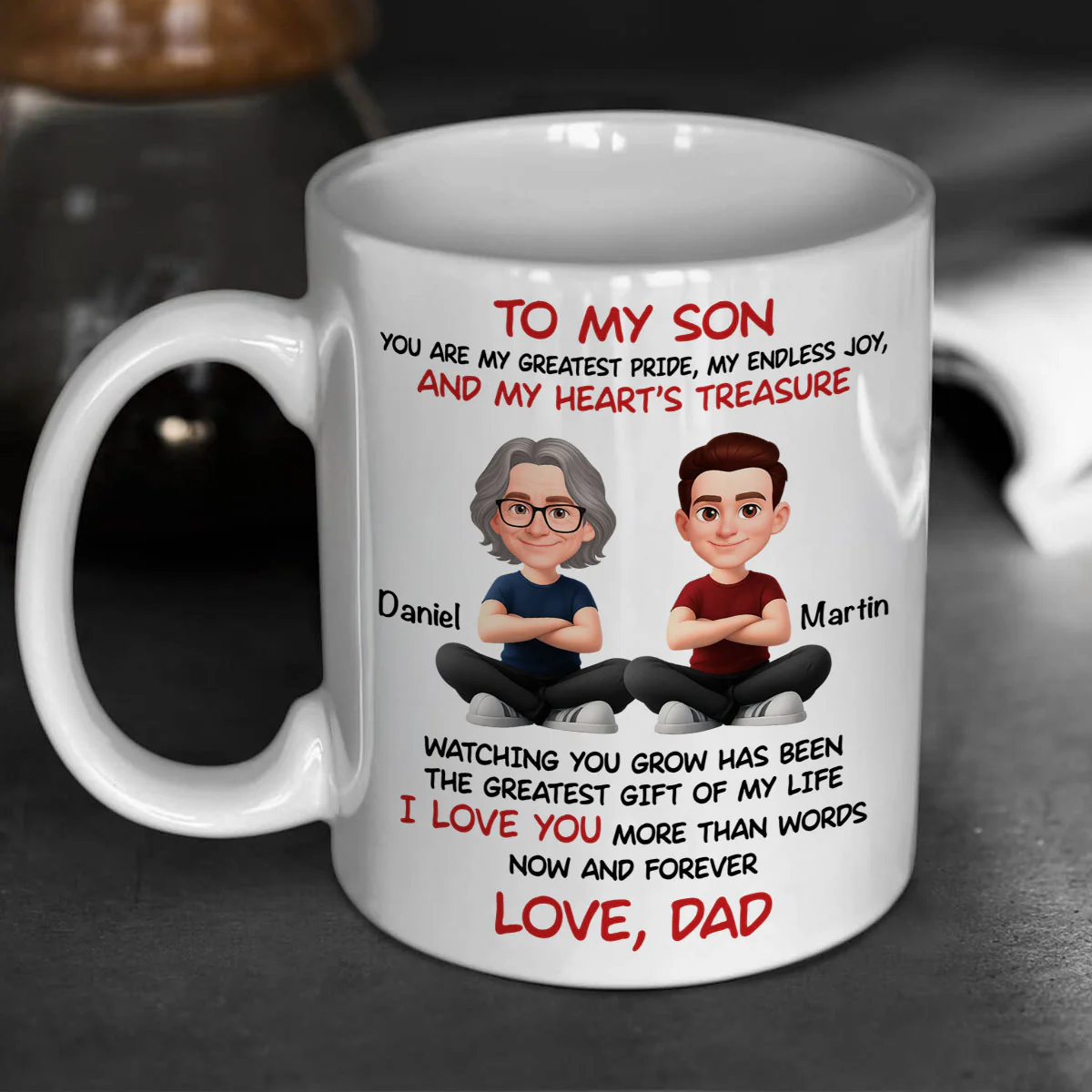 To My Son My Heart's Treasure - Personalized Mug - Christmas Gift from Dad to Son - Image 7
