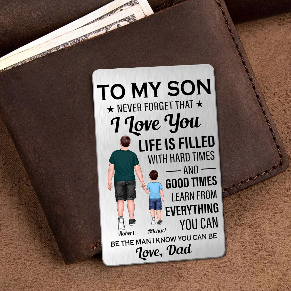 To My Son Never Forget I Love You Personalized Metal Wallet Card - Image 4