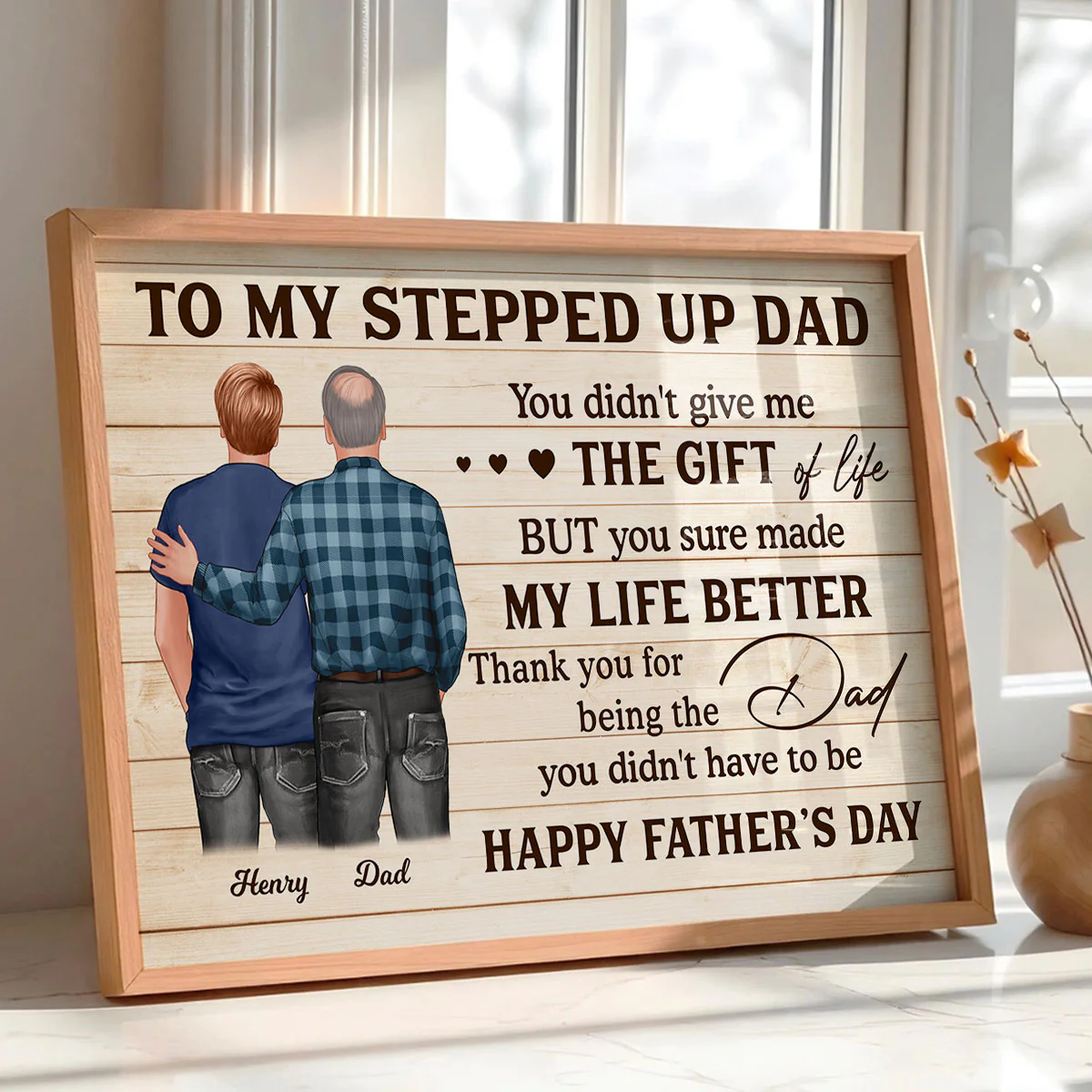 To My Stepped Up Dad Personalized Poster| Heartfelt Father's Day Gift For Stepdad, Stepfather, Bonus Dad - Image 4