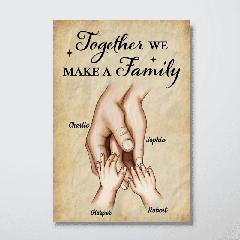 Together We Make A Family Hands In Hands Personalized Poster, Gift For Family - Image 10