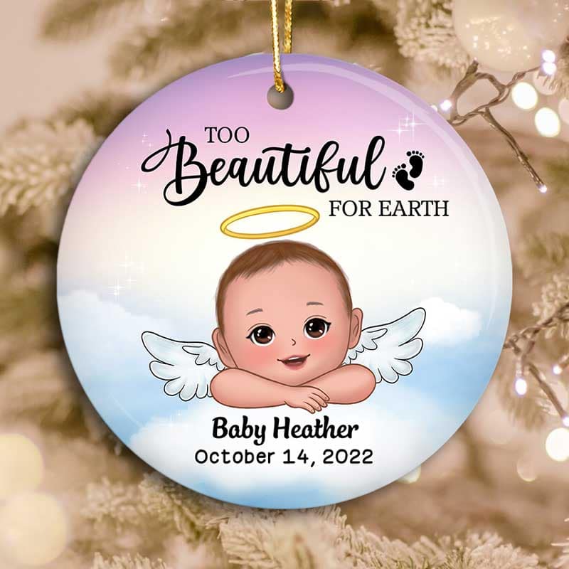 Too Beautiful For Earth Infant Loss Stillborn Miscarriage Keepsake Memorial Personalized Circle Ornament - Image 3