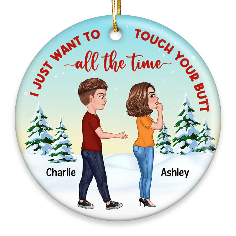 Touch Your Butt Funny Couple Christmas Personalized Circle Ornament
