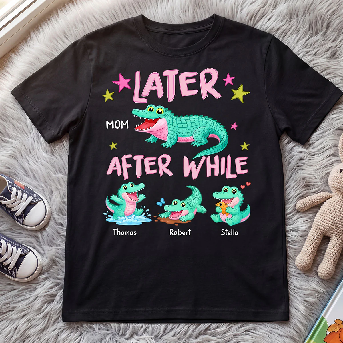 Trending Viral Funny Later Alligator After While Crocodile - Personalized Shirt - Funny Mother's Day Gift For Mom, Wife - Image 12