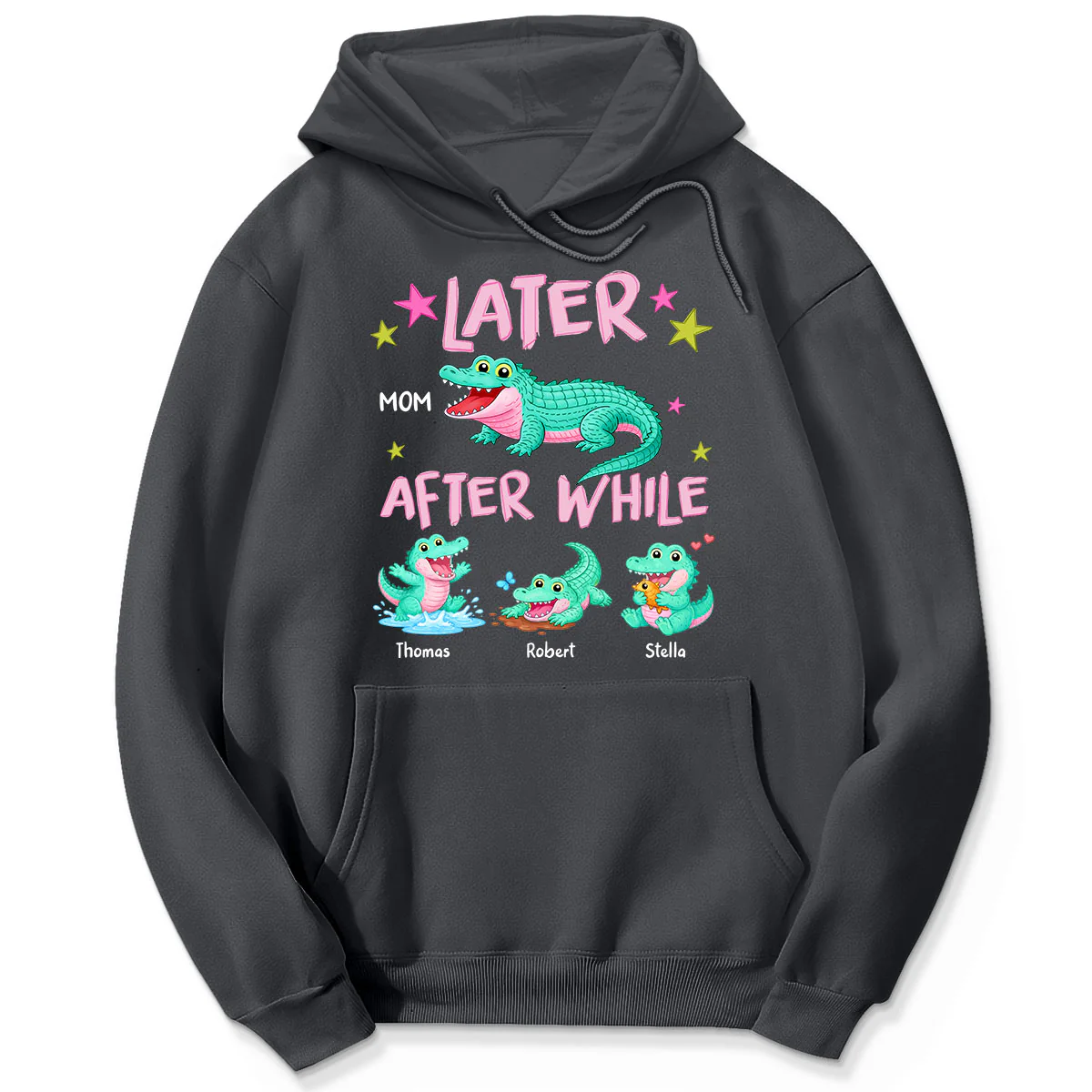 Trending Viral Funny Later Alligator After While Crocodile - Personalized Shirt - Funny Mother's Day Gift For Mom, Wife - Image 6