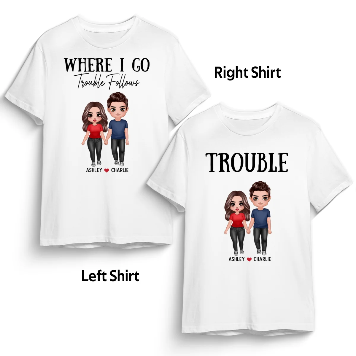 Trouble Couple Valentine‘s Day Gift For Him For Her Personalized Matching Shirts [Set Of 2 Shirts] - Image 6