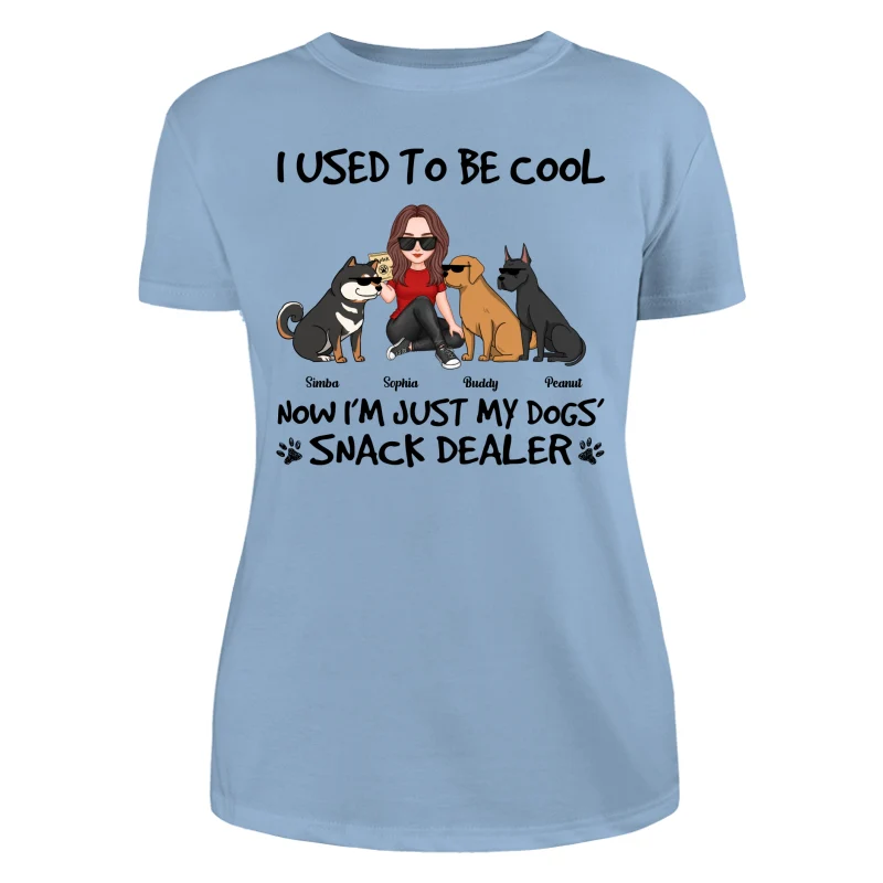 Used To Be Cool Now Dogs‘ Snack Dealer Cute Woman & Funny Dog Personalized Shirt - Image 12
