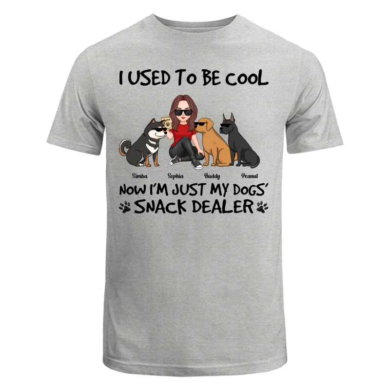 Used To Be Cool Now Dogs‘ Snack Dealer Cute Woman & Funny Dog Personalized Shirt - Image 6
