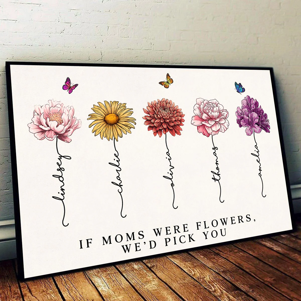 Vintage Flowers If Moms Were Flowers Gift For Mom Personalized Horizontal Poster - Image 5