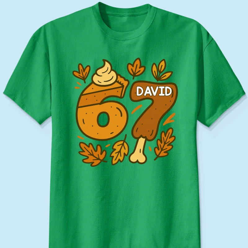 Viral Six Seven 67 Gen Z Funny Teen Slang Thanksgiving - Personalized Shirt - Christmas Gift for Daughter, Son, Grandkids - Image 26