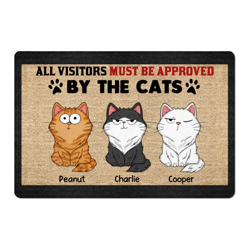 Visitors Must Be Approved By The Cats Funny Cat Expressions Personalized Doormat - Image 5