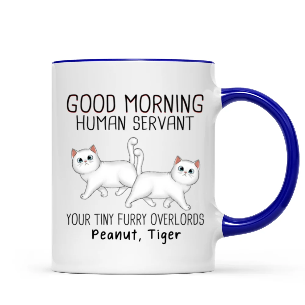 Walking Fluffy Cats Good Morning Cat Human Servant Personalized Mug - Image 3
