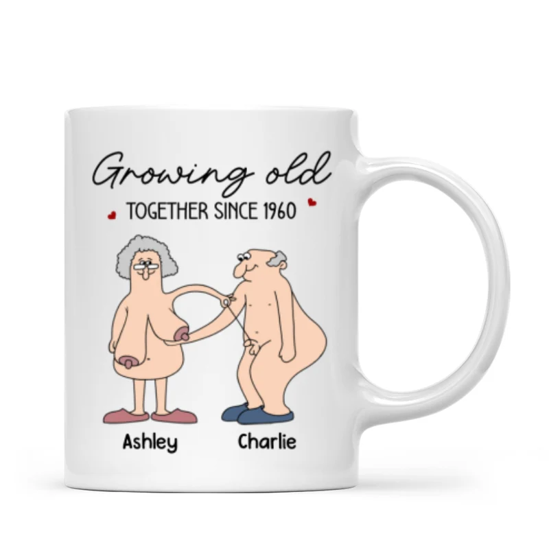 Want To Grow Old With You Funny Old Couple Anniversary Keepsake Gift Personalized Mug - Image 10