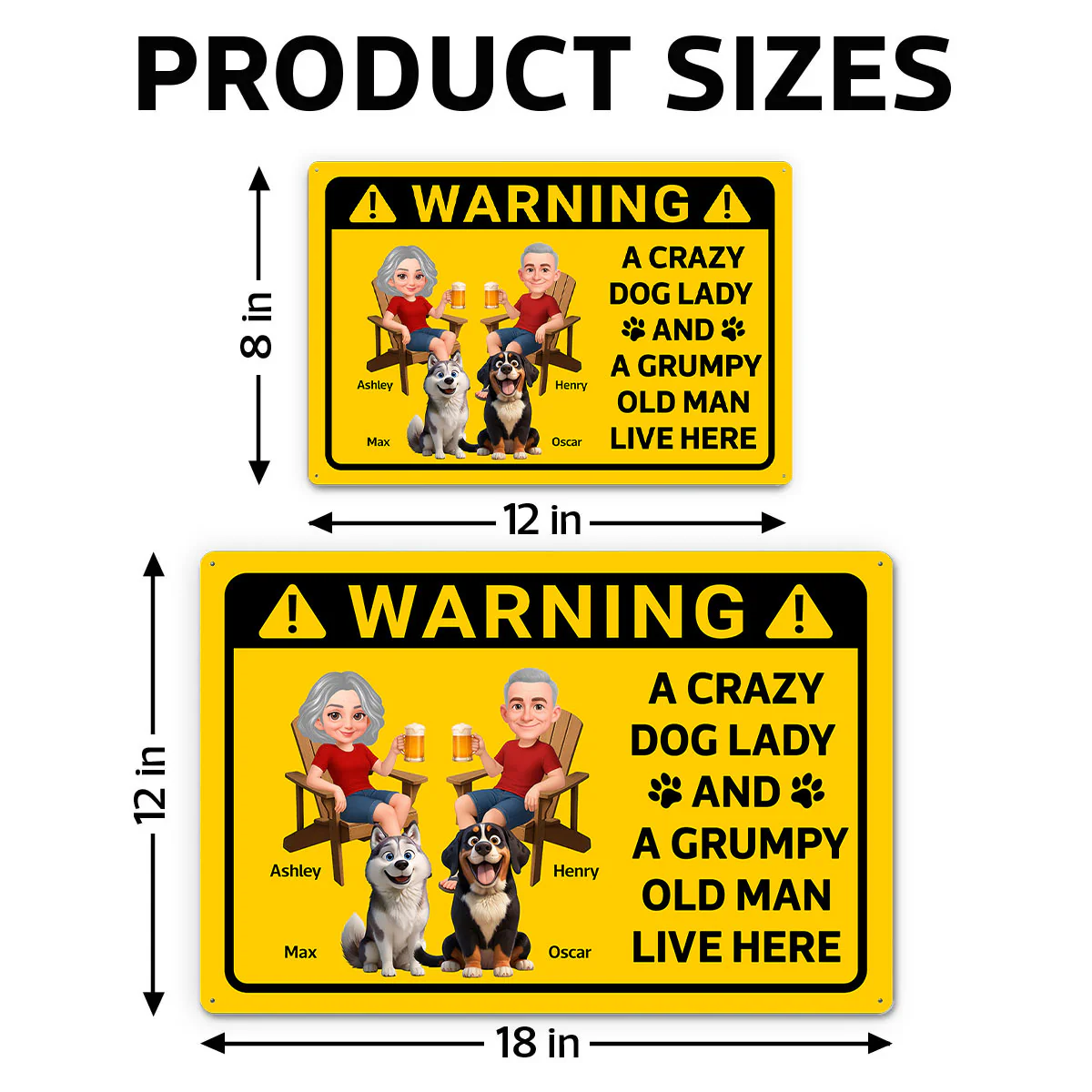 Warning Crazy Dog Lady Grumpy Old Man Live Here - Personalized Metal Sign - Funny Sarcasm Decoration For Patio, Garden, Farmhouse Porch - Image 3