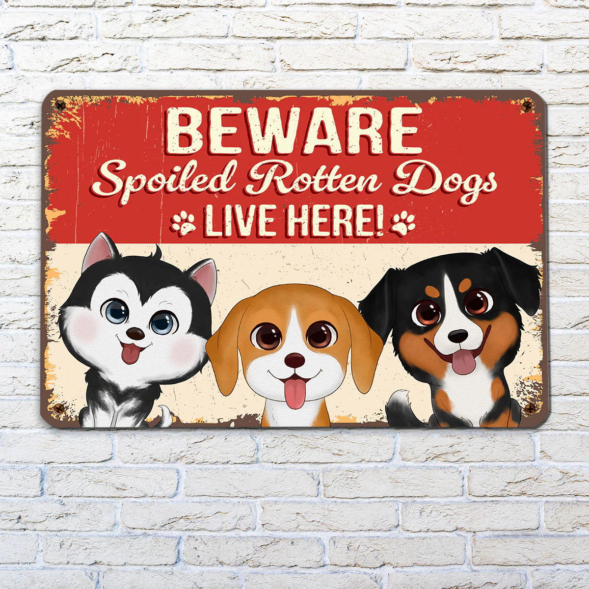 Watercolor Cute Dogs Beware Spoiled Rotten Dogs Live Here Personalized Metal Sign - Image 2