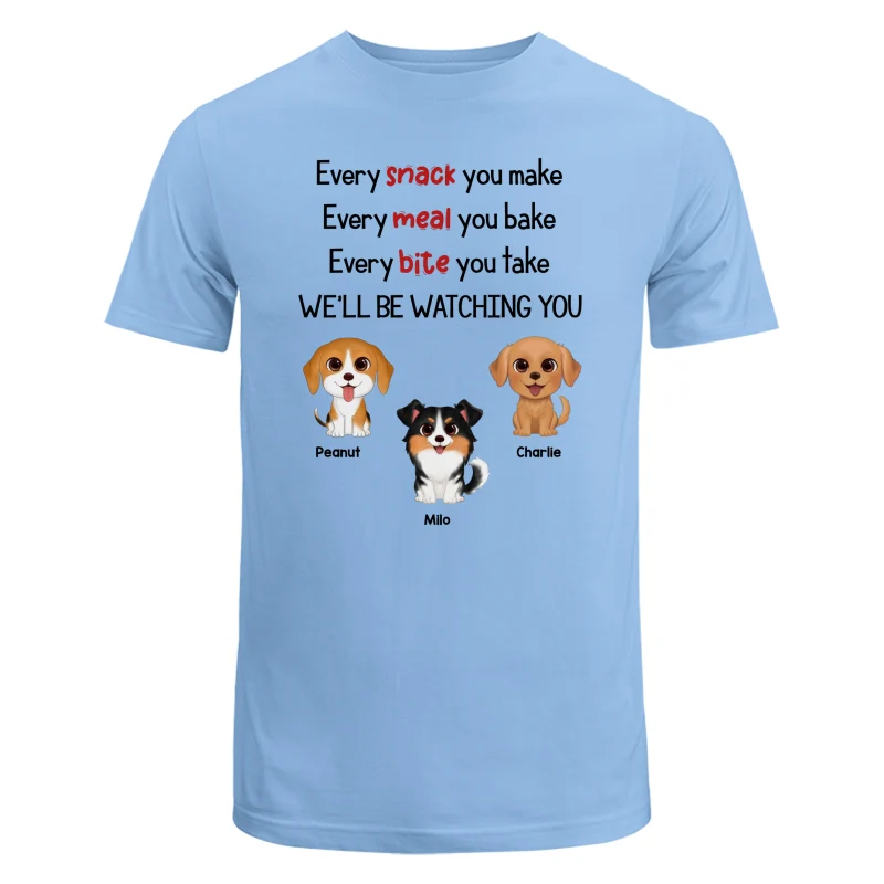 Watercolor Cute Dogs We‘ll Be Watching You Gift For Dog Lovers Personalized Shirt - Image 8