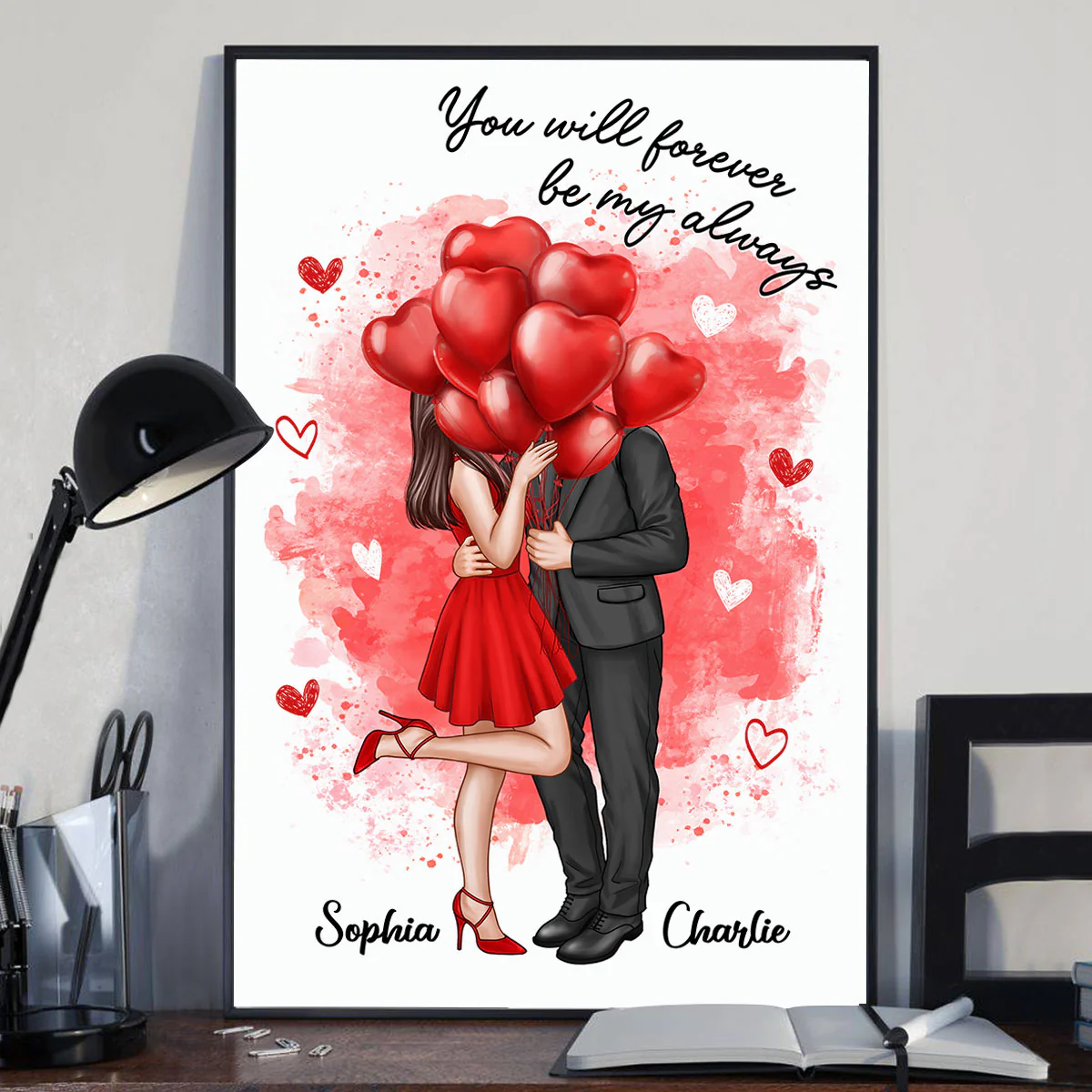 You Will Forever Be My Always Couple Valentine‘s Gift Personalized Vertical Poster
