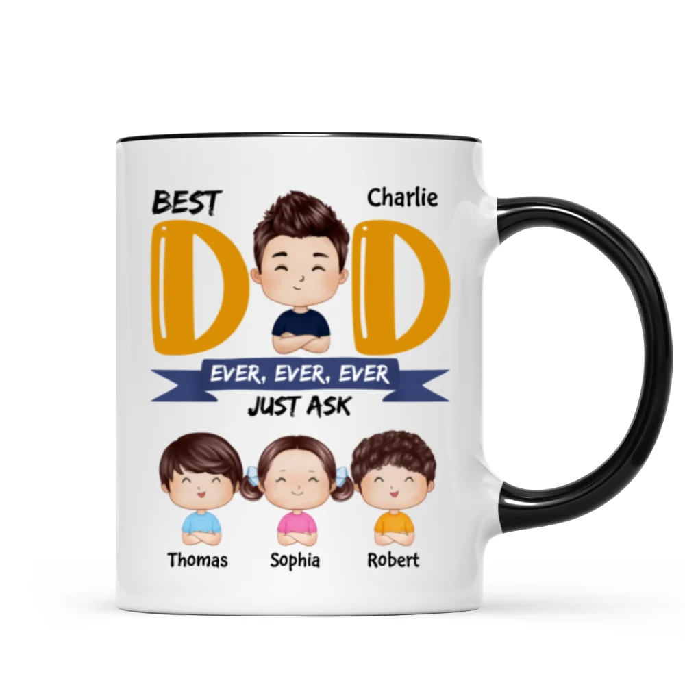Watercolor Style Dad And Kids Best Dad Ever Just Ask Father‘s Day Gift For Dad Personalized Mug - Image 5