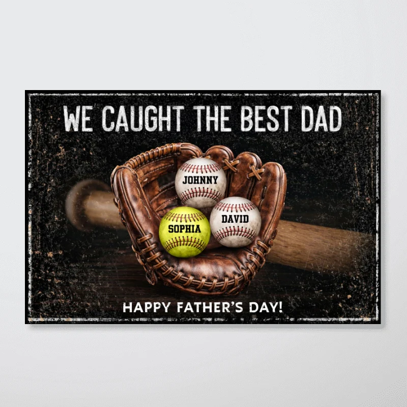 We Caught The Best Dad - Personalized Poster - Heartfelt Father's Day Gift for Dad, Husband - Image 9