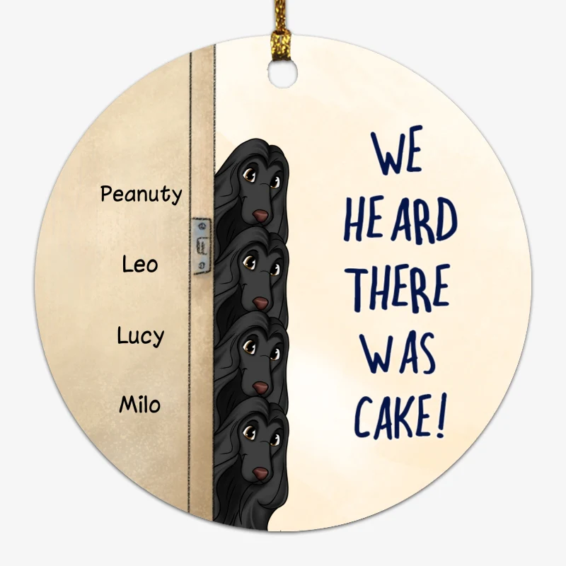 We Heard There Was Cake Funny Dog Personalized Circle Ornament - Image 2