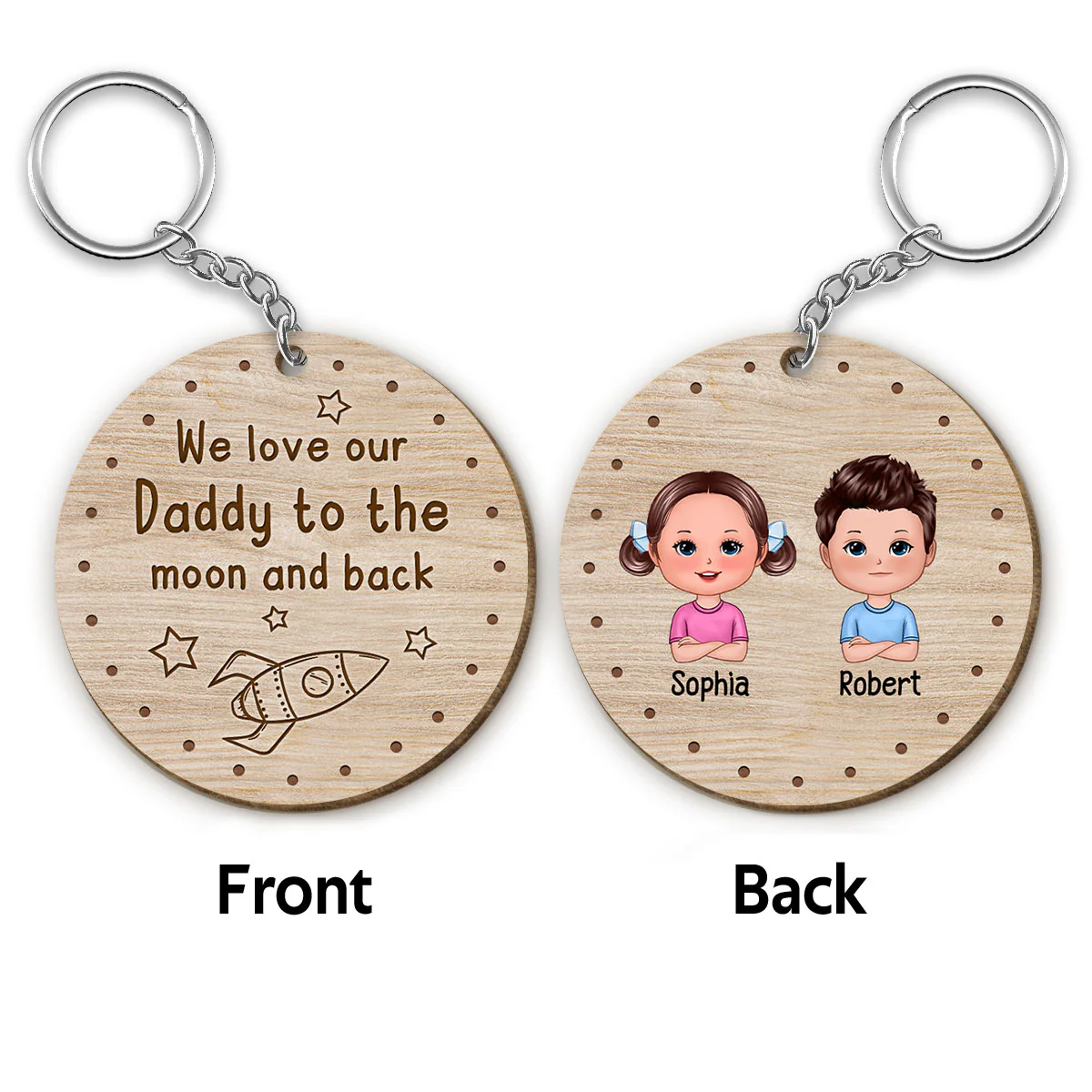 We Love My Daddy To The Moon And Back Doll Kids Father‘s Day Gift For Dads Personalized Wooden Keychain