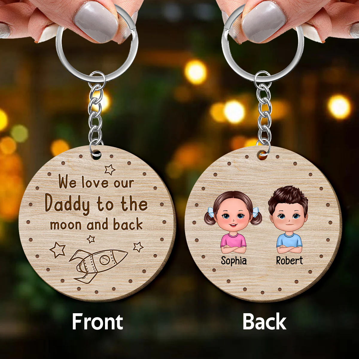 We Love My Daddy To The Moon And Back Doll Kids Father‘s Day Gift For Dads Personalized Wooden Keychain - Image 3