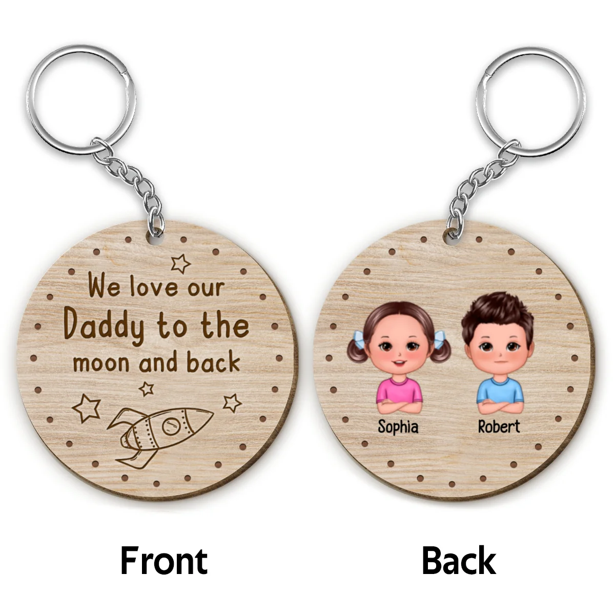 We Love My Daddy To The Moon And Back Doll Kids Father‘s Day Gift For Dads Personalized Wooden Keychain - Image 4