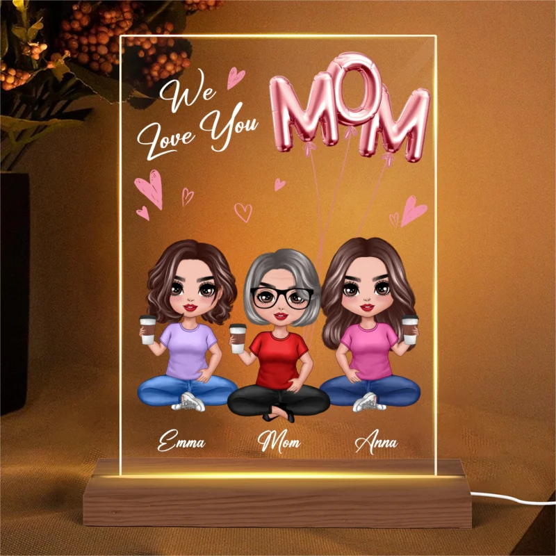 We Love You Mom Balloon Sitting Doll Mom Daughter Personalized Rectangle Acrylic Plaque With LED Night Light - Image 4