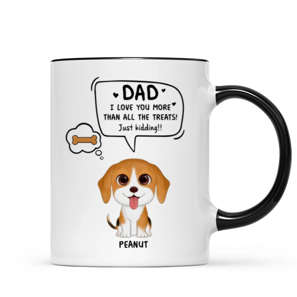 We Love You More Than All The Treats Watercolor Cute Dogs Gift For Dad Personalized Mug - Image 5