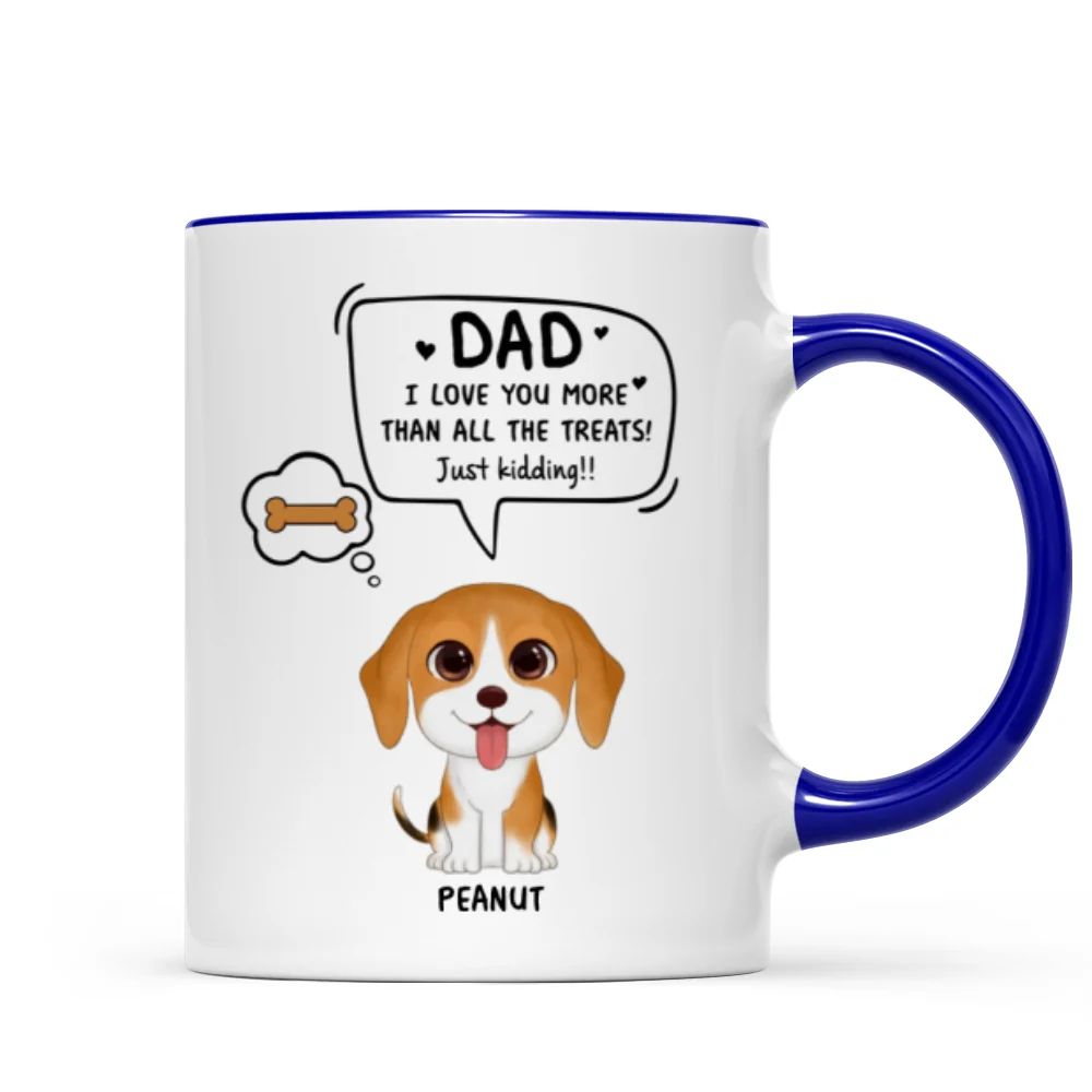 We Love You More Than All The Treats Watercolor Cute Dogs Gift For Dad Personalized Mug - Image 6