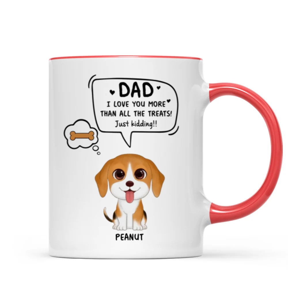 We Love You More Than All The Treats Watercolor Cute Dogs Gift For Dad Personalized Mug - Image 7