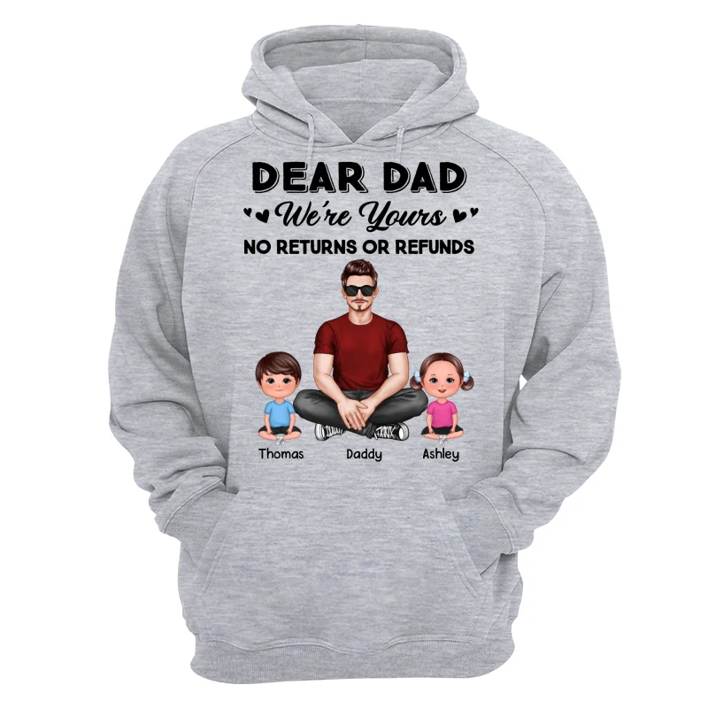 We‘re Yours No Returns Realistic Man & Sitting Doll Kids Father’s Day Gift For Dad Personalized Shirt - Image 14
