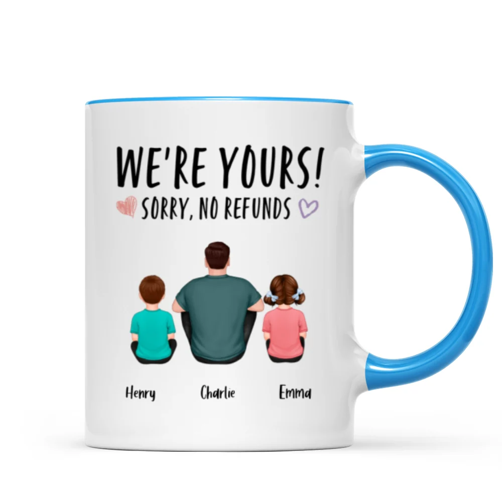 We‘re Yours Sorry No Refunds Back View Family Couple Kids Dog Cat Personalized Mug - Image 8