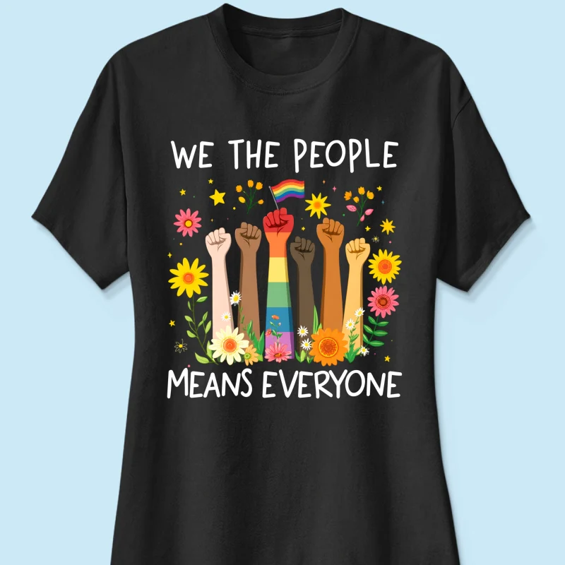 We The People Means Everyone LGBTQ Pride Shirt - Gift For Couple, Happy Pride Month - Image 13