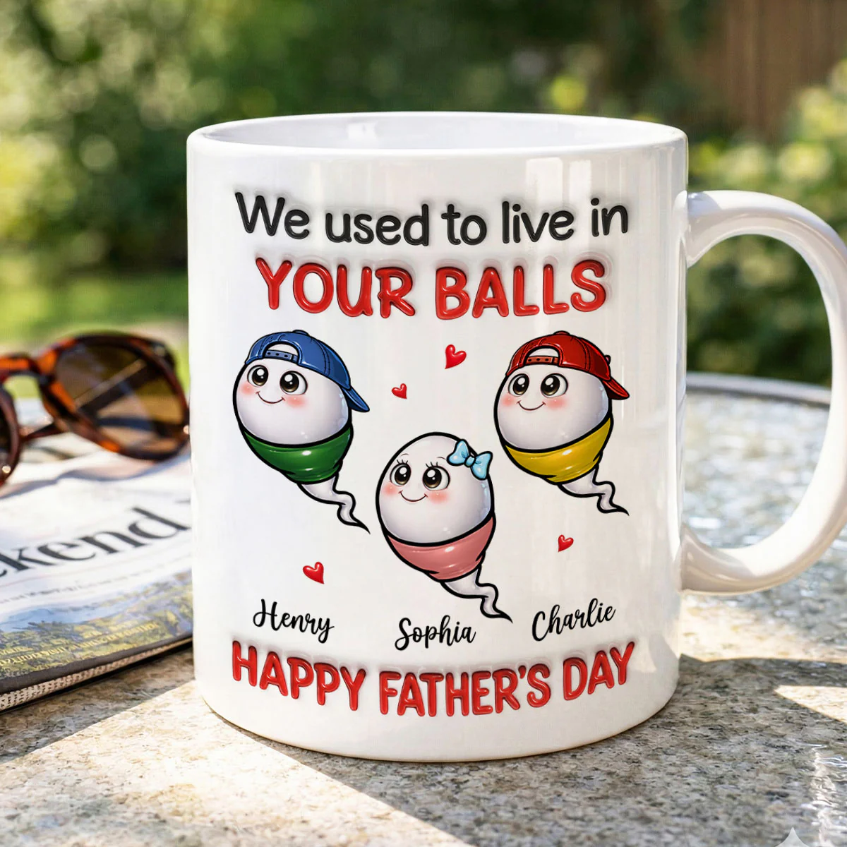 We Used To Live In Your Balls - Personalized Mug - Funny Father's Day Gift For Dad - Image 2