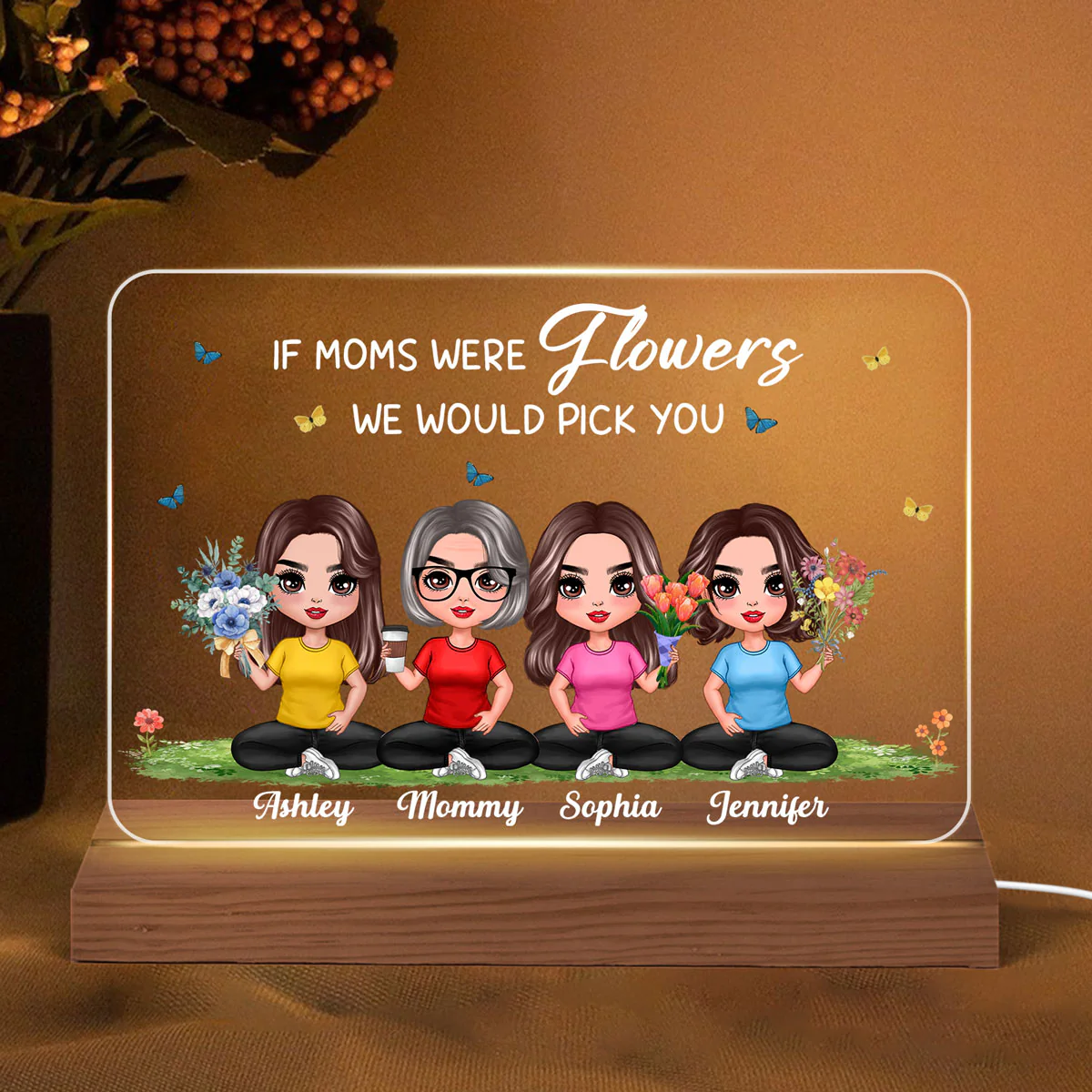 We Would Pick You Mother Daughters Doll Sitting Flowers Custom Shape Acrylic Plaque LED Night Light - Image 2