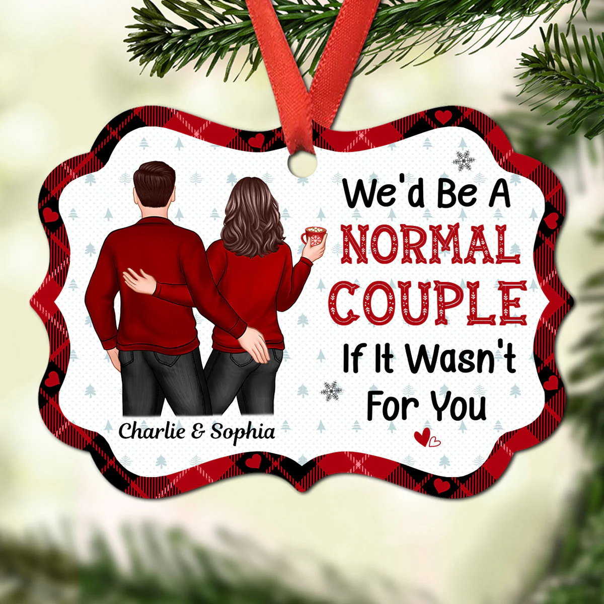 We‘d Be A Normal Couple Funny Couple Touching Butt Personalized Christmas Ornament - Image 2