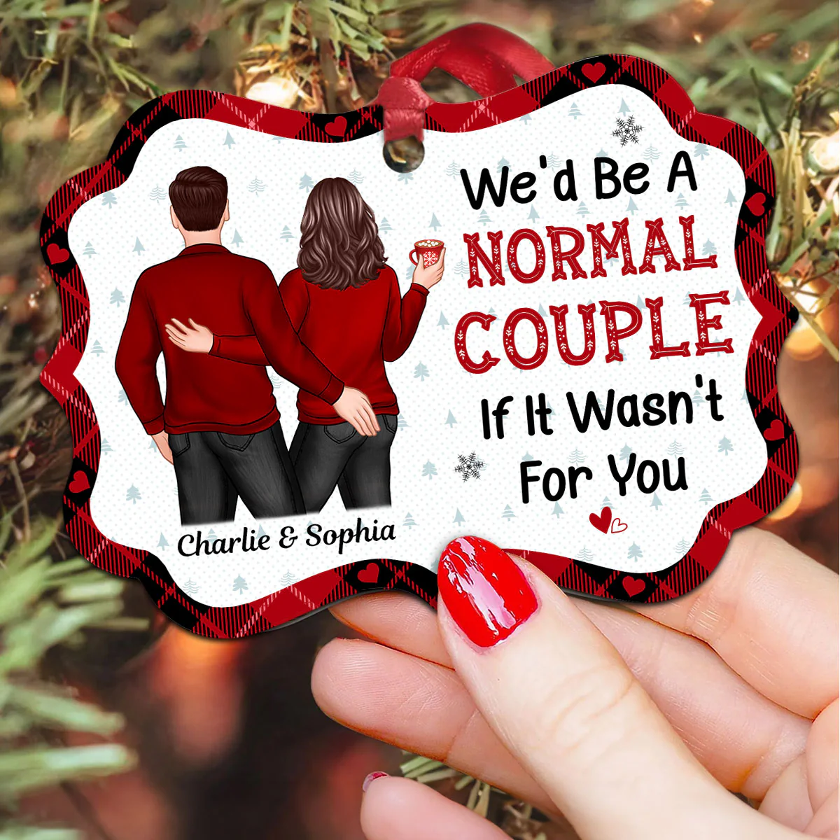 We‘d Be A Normal Couple Funny Couple Touching Butt Personalized Christmas Ornament - Image 3