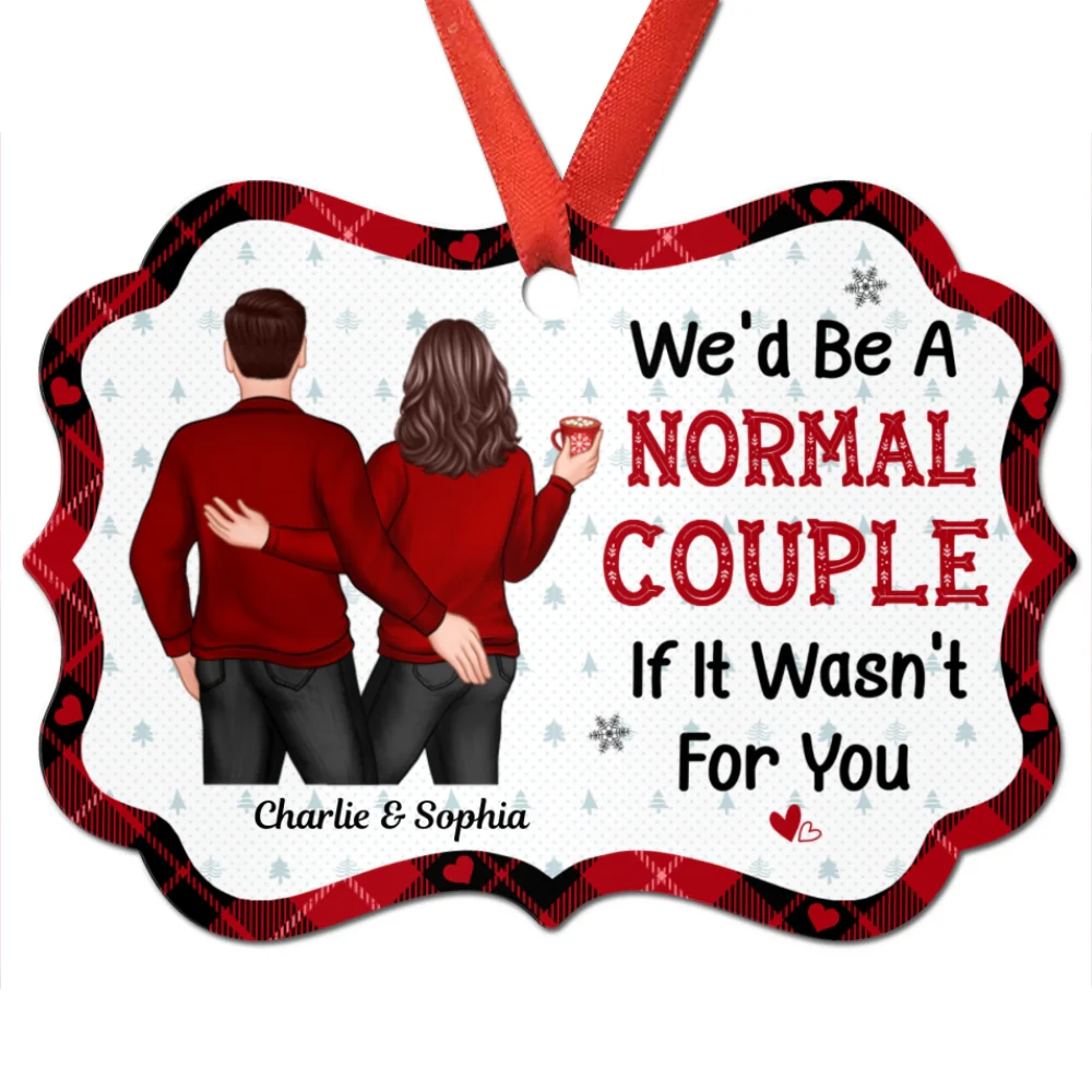 We‘d Be A Normal Couple Funny Couple Touching Butt Personalized Christmas Ornament - Image 6