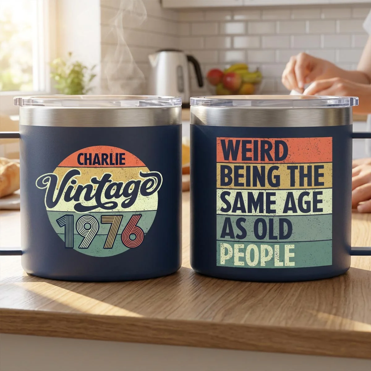 Weird Being The Same Age As Old People Vintage Style - Personalized Stainless Steel Tumbler With Handle - Funny Birthday Gift - Image 11